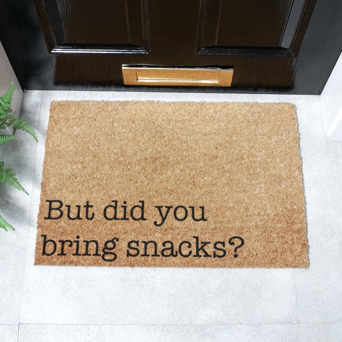 Wycieraczka But Did You Bring Snacks?