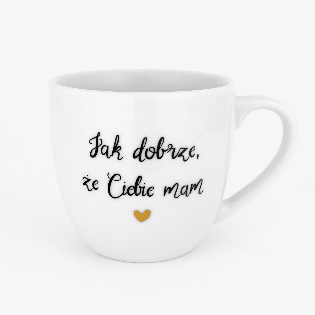 Kubek 300 ml - Jak dobrze, że Ciebie mam ZŁOTE SERCE