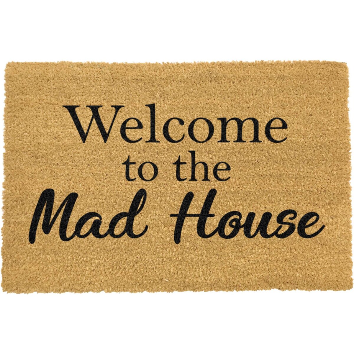 Wycieraczka Welcome To The Mad House