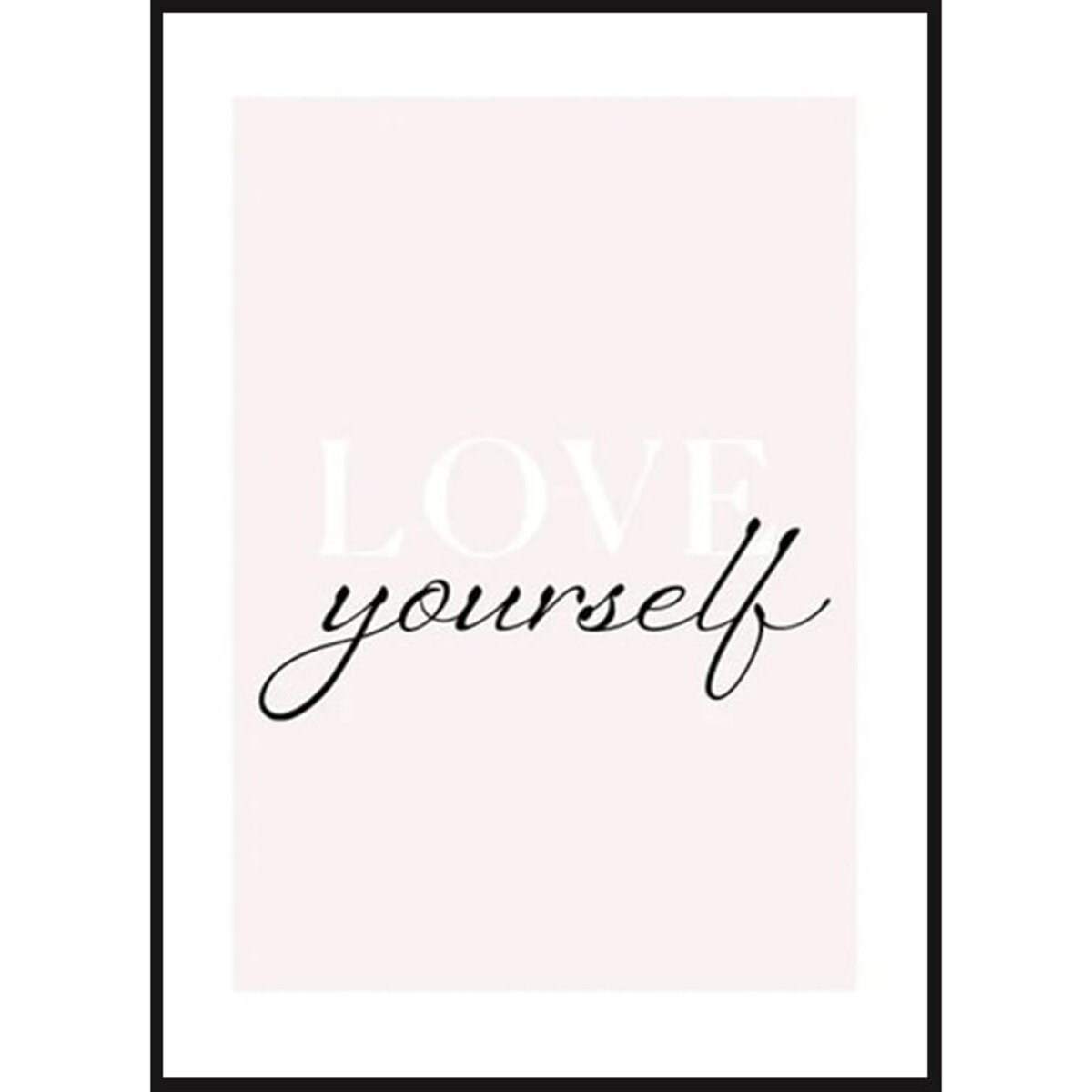Poster Story, Plakat, Obraz - Love Yourself, wymiary 21 x 30 cm