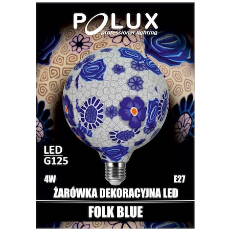 Żarówka dekoracyjna FOLK BLUE 311320 Polux LED 4W 2700K E27 G125 kulka 230V biała ciepła