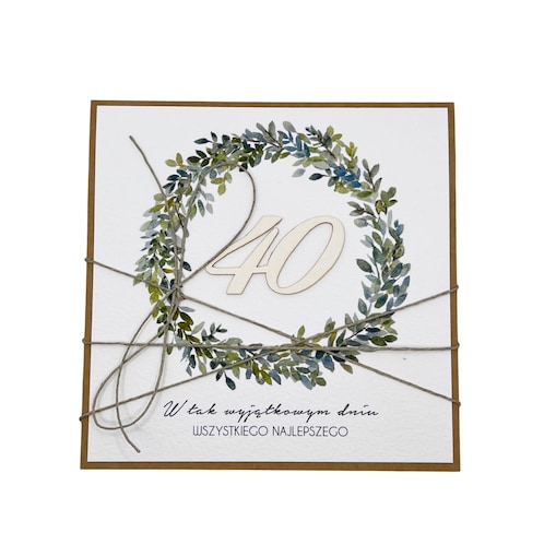 Wyjątkowa kartka na czterdziestkę, prezent na 40 prezent