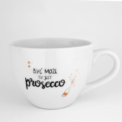 Biały Kubek Porcelanowy 500 ml - Napis Być Może Jest Tu Prosecco dla Miłośniczki Prosecco na Wieczór Panieński