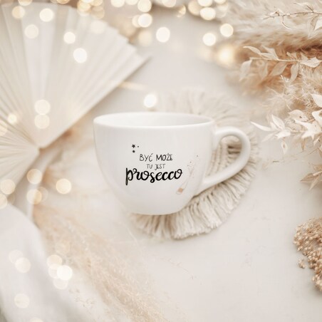Biały Kubek Porcelanowy 500 ml - Napis Być Może Jest Tu Prosecco dla Miłośniczki Prosecco na Wieczór Panieński