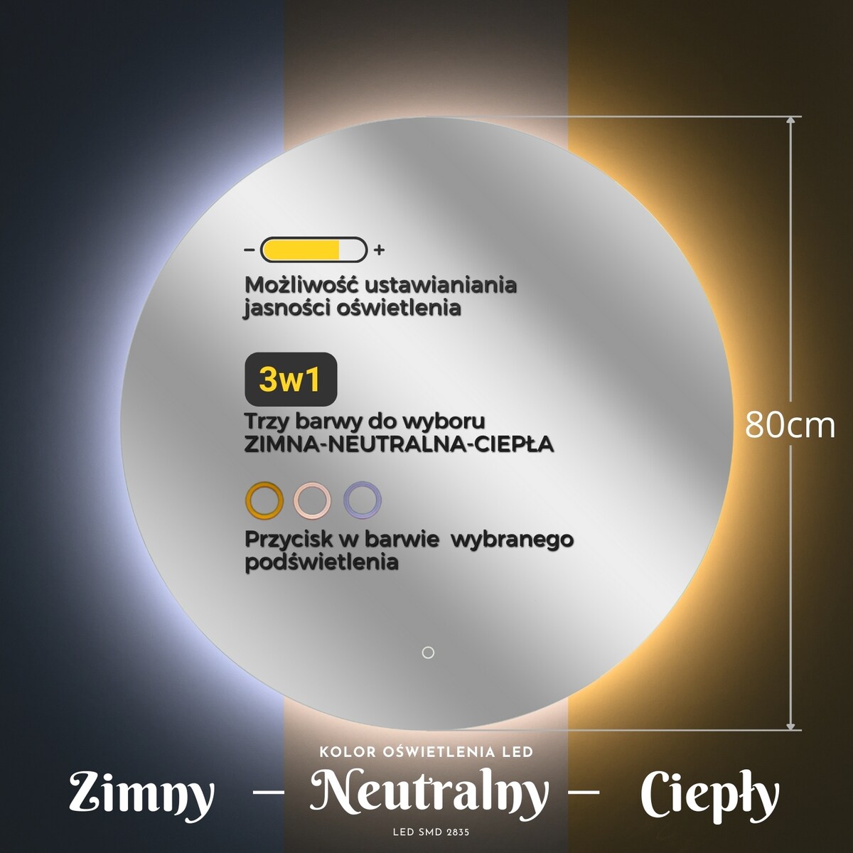 Lustro podświetlane LED okrągłe 80cm trzy barwy dotykowe