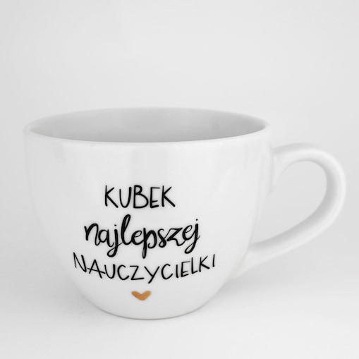 Kubek 500 ml - Kubek najlepszej nauczycielki ZŁOTE SERCE