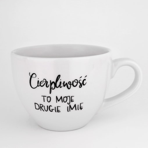 Kubek 500 ml - Cierpliwość to moje drugie imię