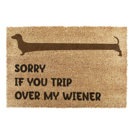 Wycieraczka Sorry If You Trip Over My Wiener (90 x 60 cm)