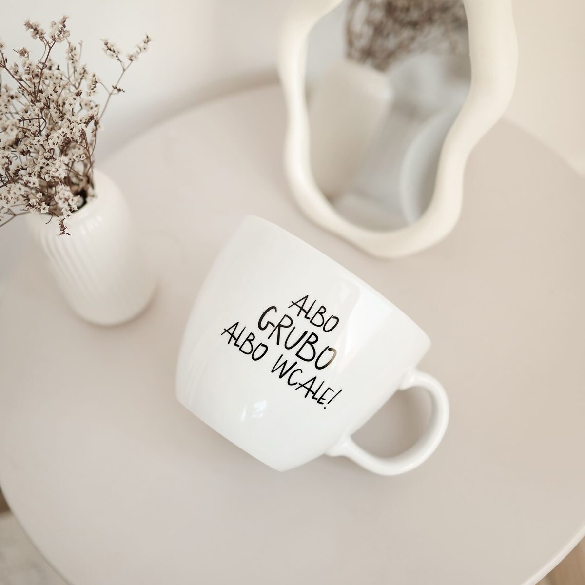 Kubek porcelanowy 1 l „Albo grubo albo wcale!” zabawny prezent
