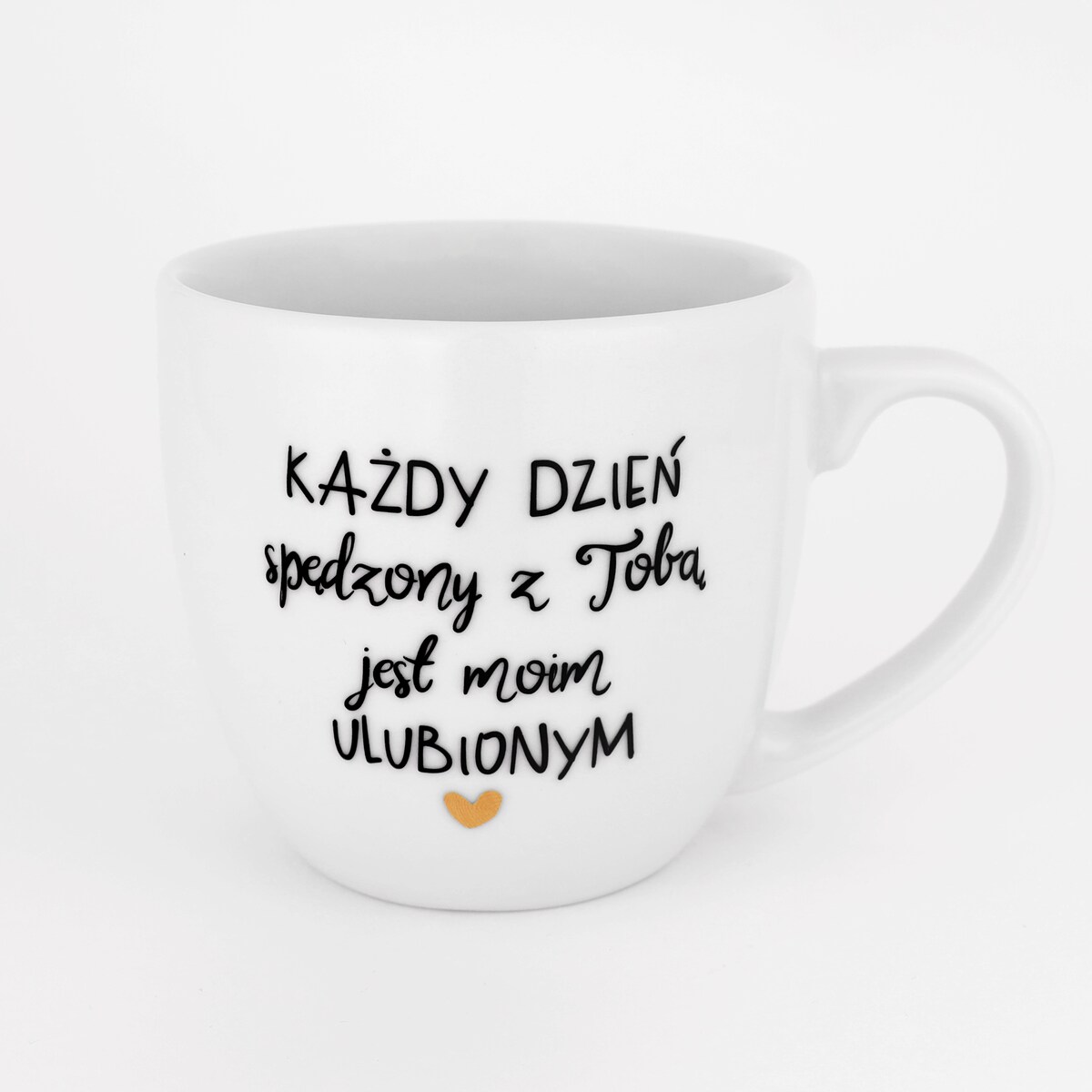 Biały Kubek Porcelanowy 300 ml - Napis Każdy Dzień z Tobą dla Ukochanej Osoby na Walentynki