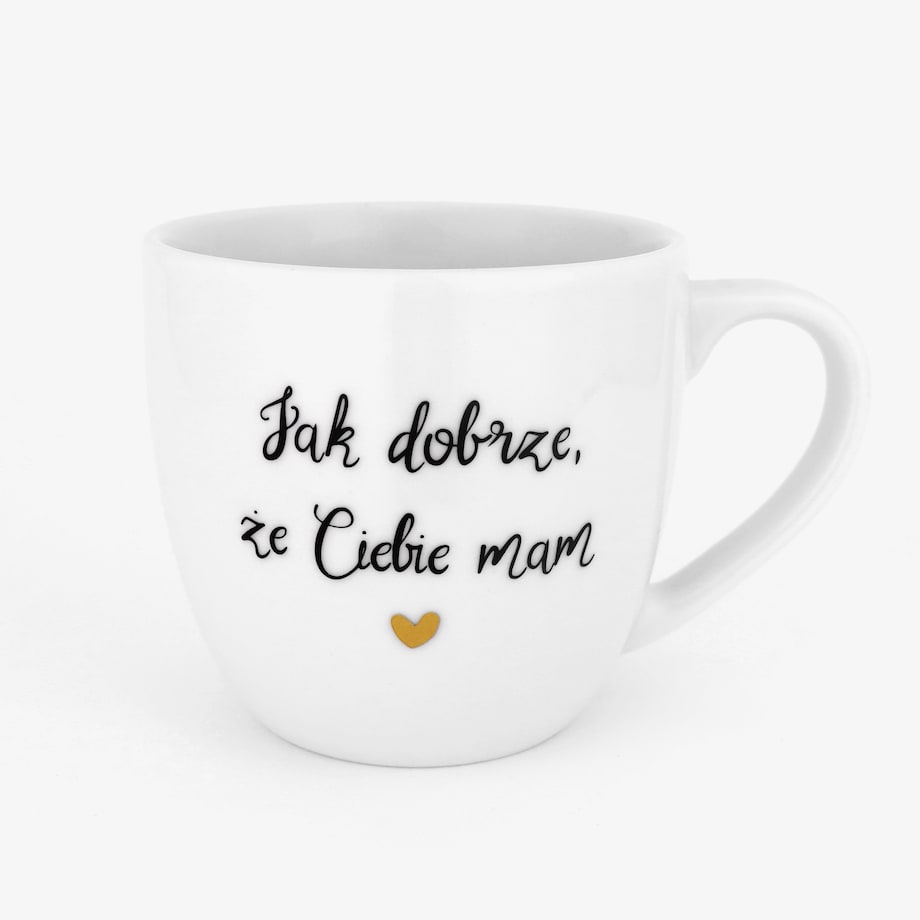 Kubek 300 ml - Jak dobrze, że Ciebie mam ZŁOTE SERCE