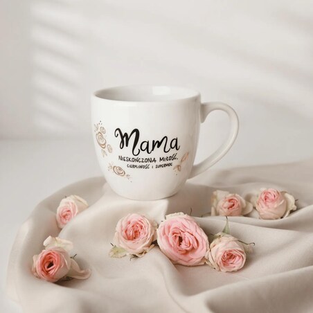 Kubek 300 ml - Mama - nieskończona miłość, cierpliwość i supermoc + złote różyczki