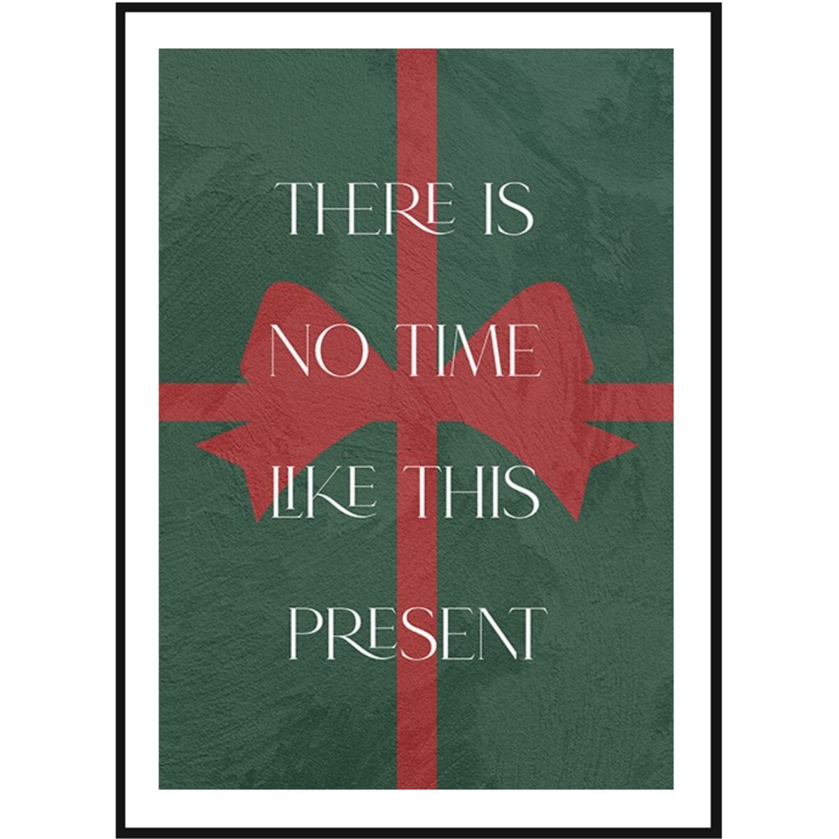 Poster Story, Plakat, Obraz - There Is No Time Like This Present, wymiary 70 x 100 cm