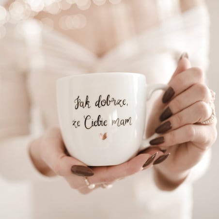 Kubek 300 ml - Jak dobrze, że Ciebie mam ZŁOTE SERCE