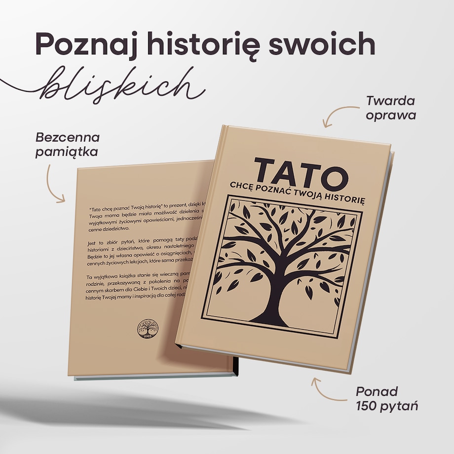 TATO chcę poznać Twoją historię - Książka na Pokolenia