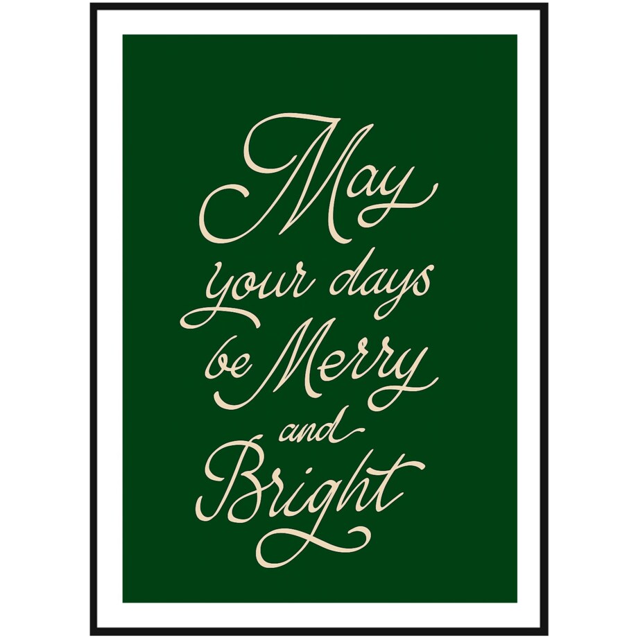 Poster Story, Plakat, Obraz - Merry Your Days, wymiary 30 x 42 cm