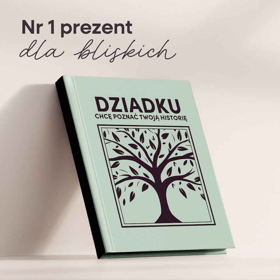 DZIADKU chcę poznać Twoją historię - Książka na Pokolenia