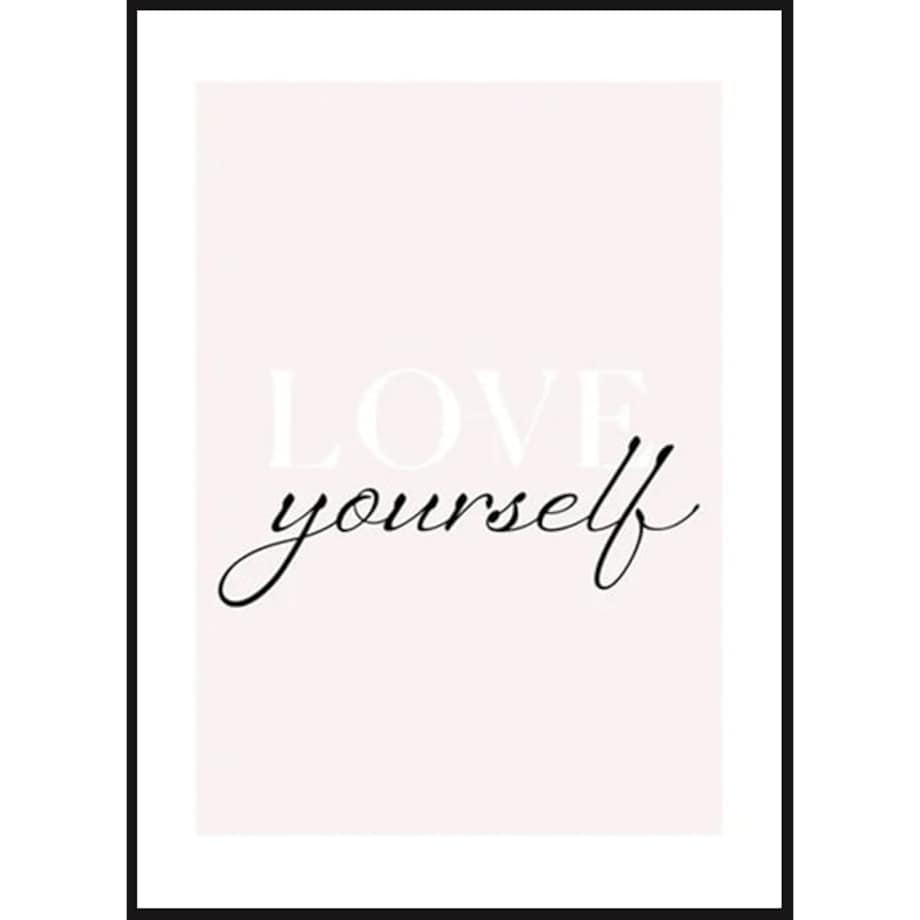 Poster Story, Plakat, Obraz - Love Yourself, wymiary 30 x 42 cm