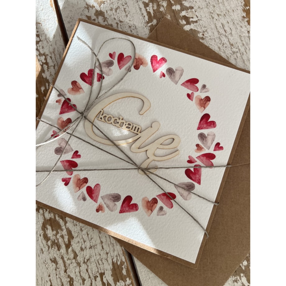 Wyjątkowa kartka ręcznie robiona na walentynki - walentynka z sercem - Kocham Cię