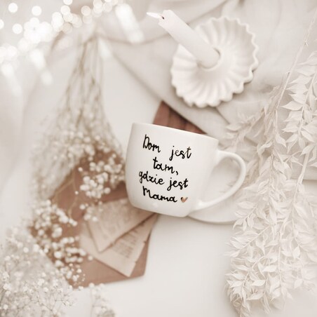 Kubek 300 ml - Dom jest tam, gdzie jest mama ZŁOTE SERCE