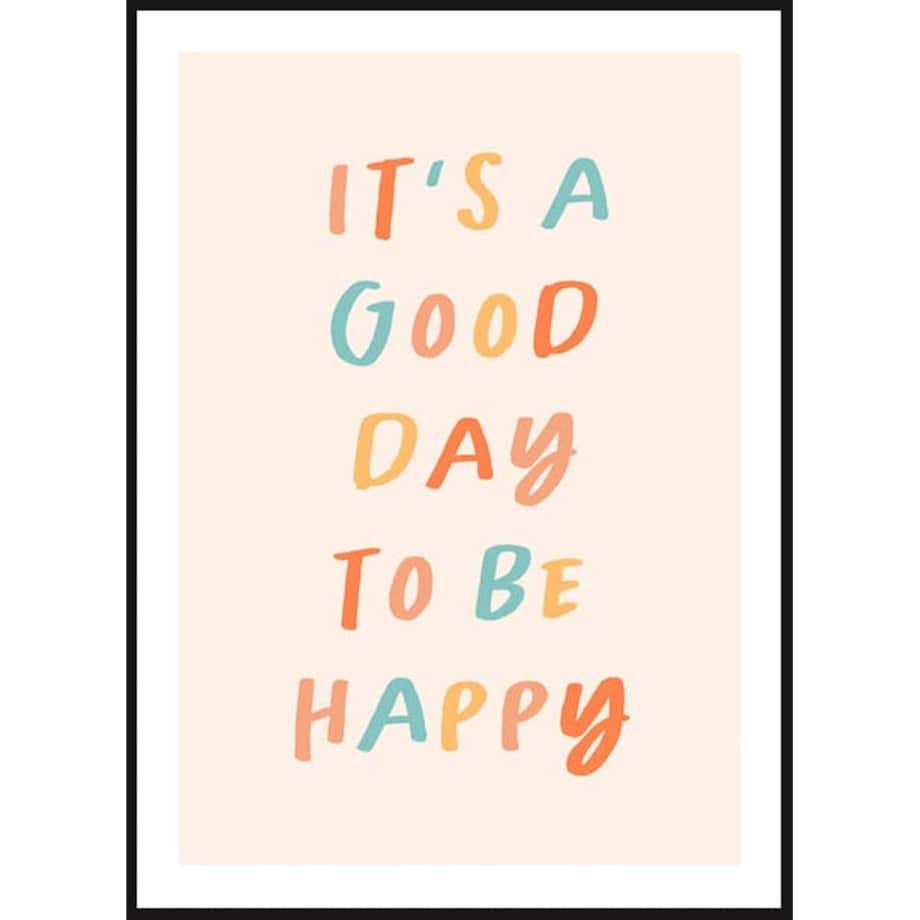 Poster Story, Plakat, Obraz - Be Happy, wymiary 30 x 42 cm