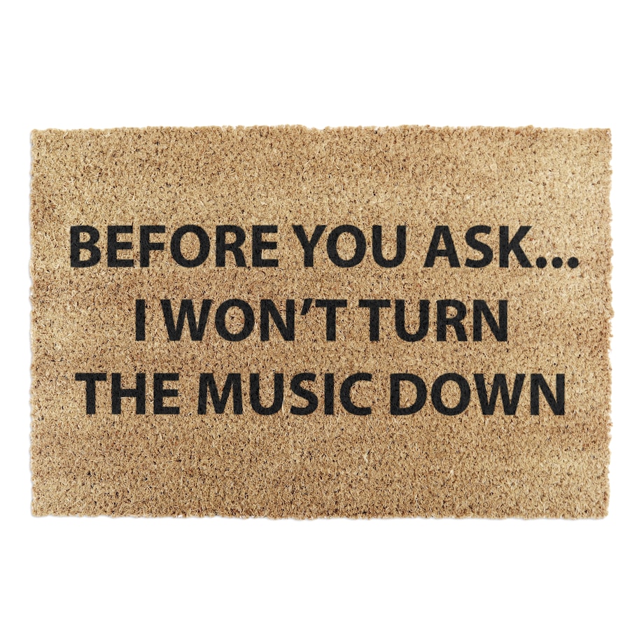 Wycieraczka Please Turn Down Your Loud Music