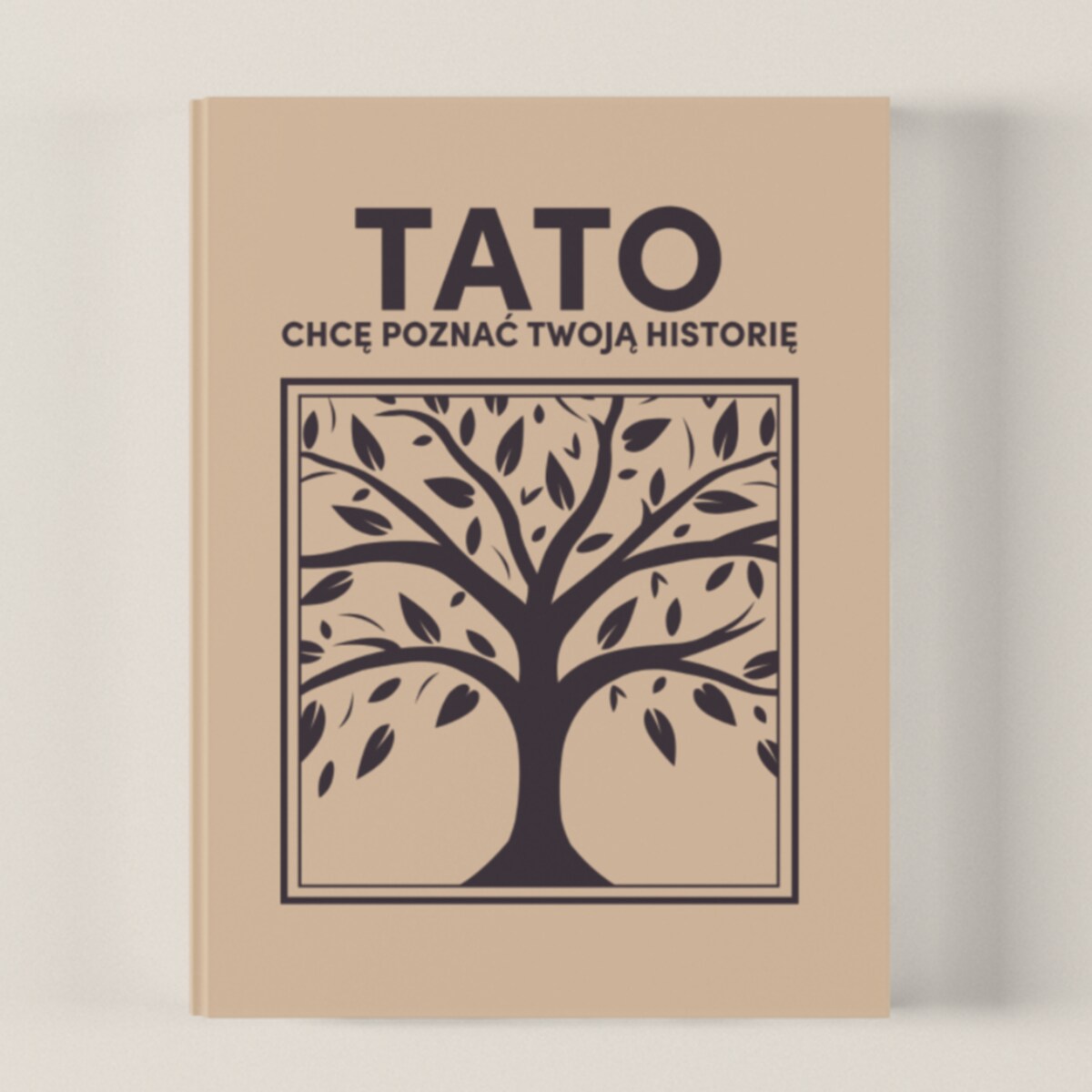 TATO chcę poznać Twoją historię - Książka na Pokolenia