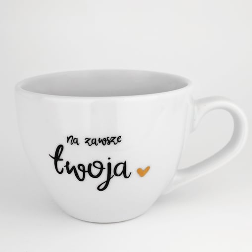 Biały Kubek Porcelanowy 500 ml - Napis Na Zawsze Twoja ze Złotym Sercem dla Partnerki na Walentynki