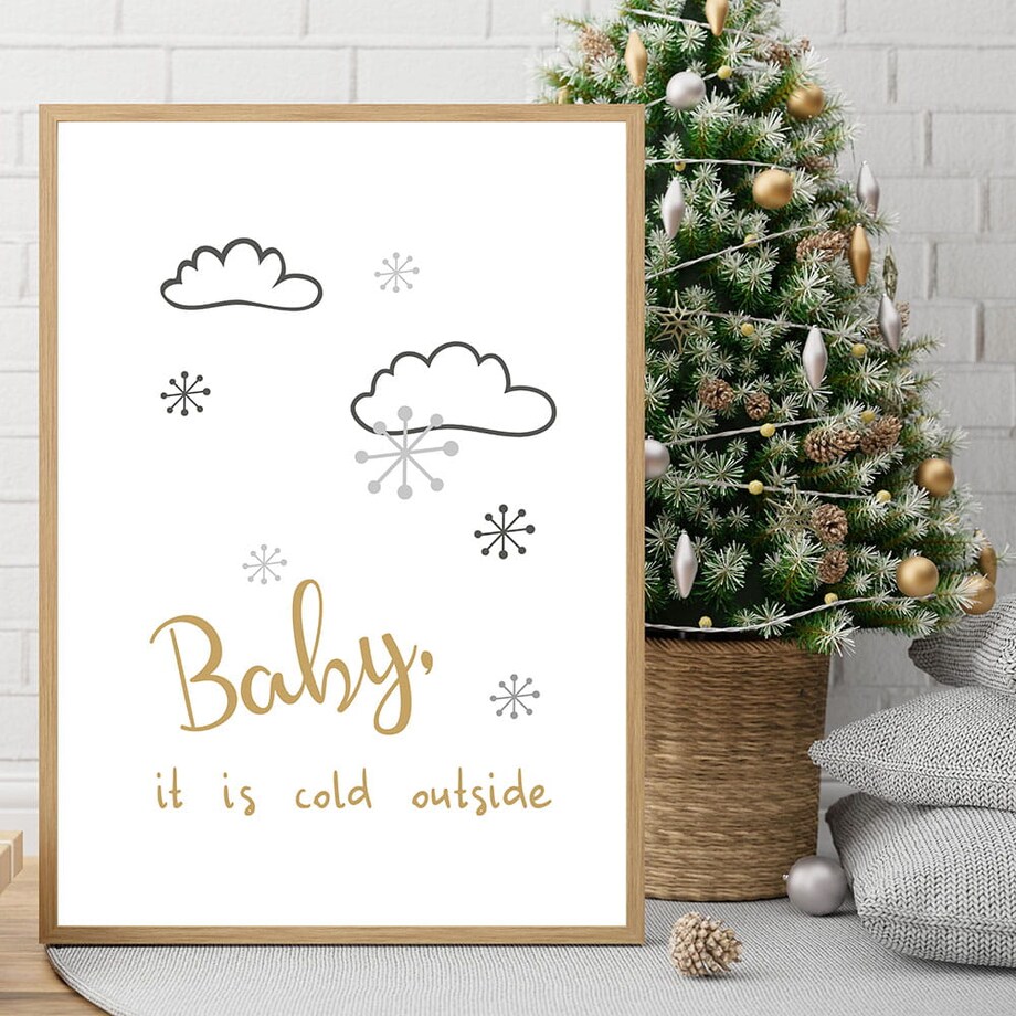 plakat baby it is cold outside 70x100 cm