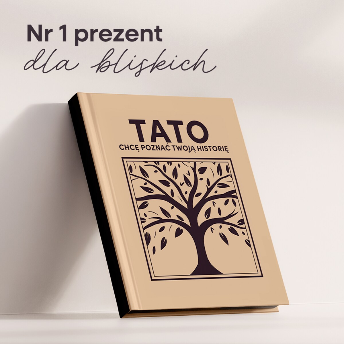 TATO chcę poznać Twoją historię - Książka na Pokolenia