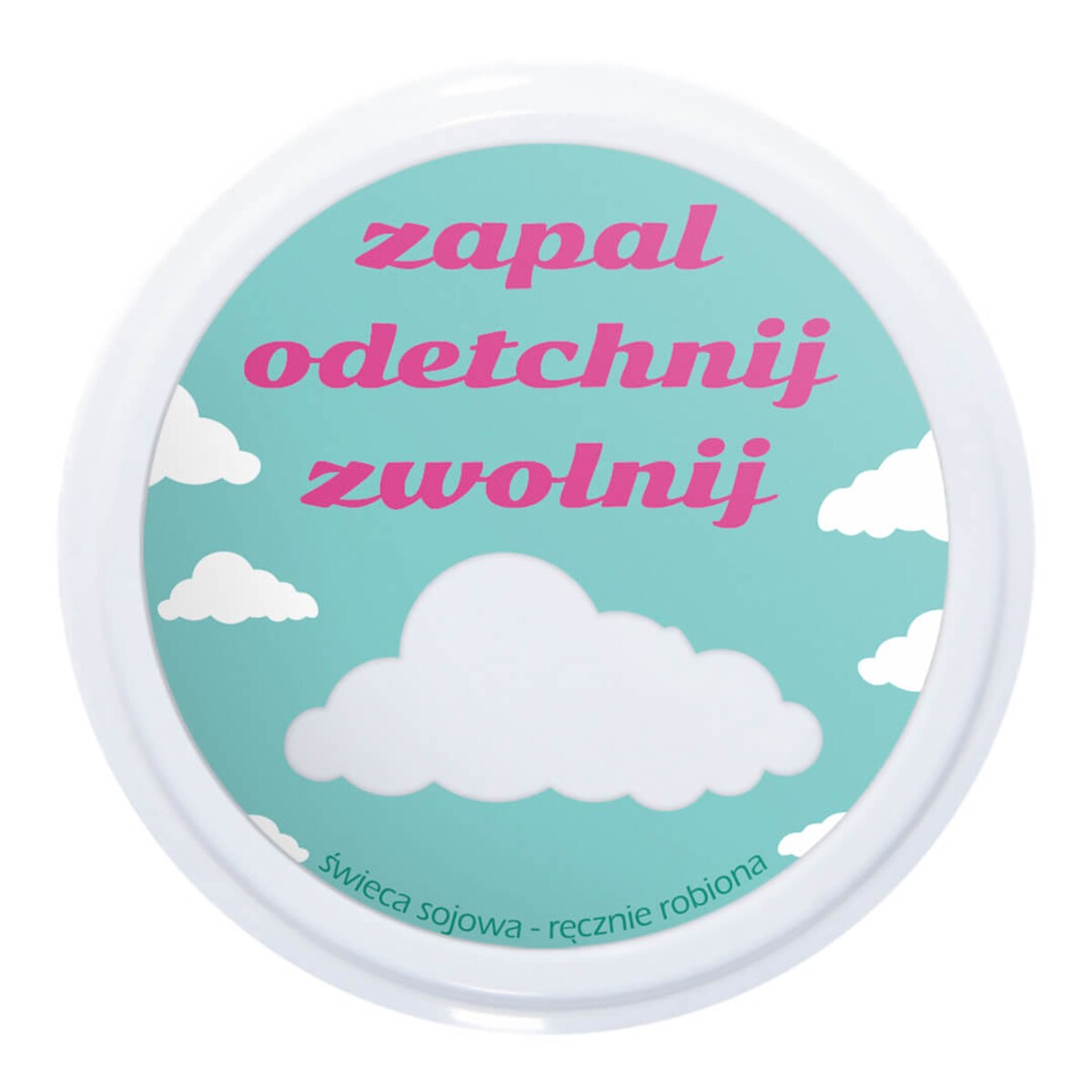 Naturalna świeca sojowa zapachowa "Zapal, Odetchnij, Zwolnij" w słoiku 150ml prezent upominek na każdą okazję dla kobiety babci mamy żony dziewczyny przyjaciółki