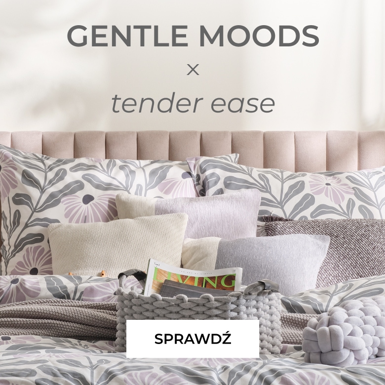Gentle moods x Tender Ease