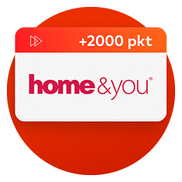 +2000 pkt – home&you